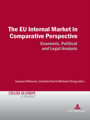 cover image of The EU Internal Market in Comparative Perspective